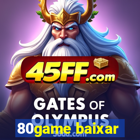 80game baixar